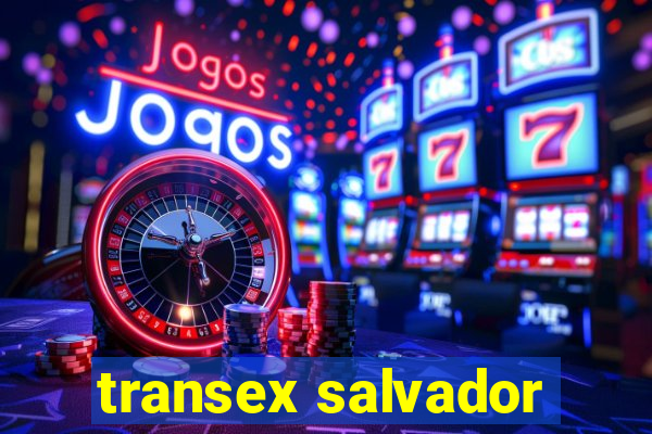 transex salvador